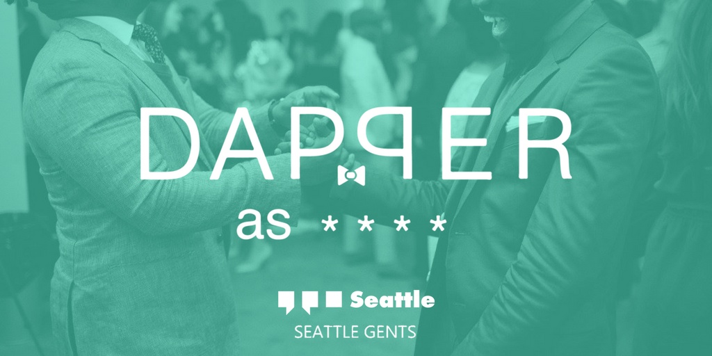 Dapper as * * * *.