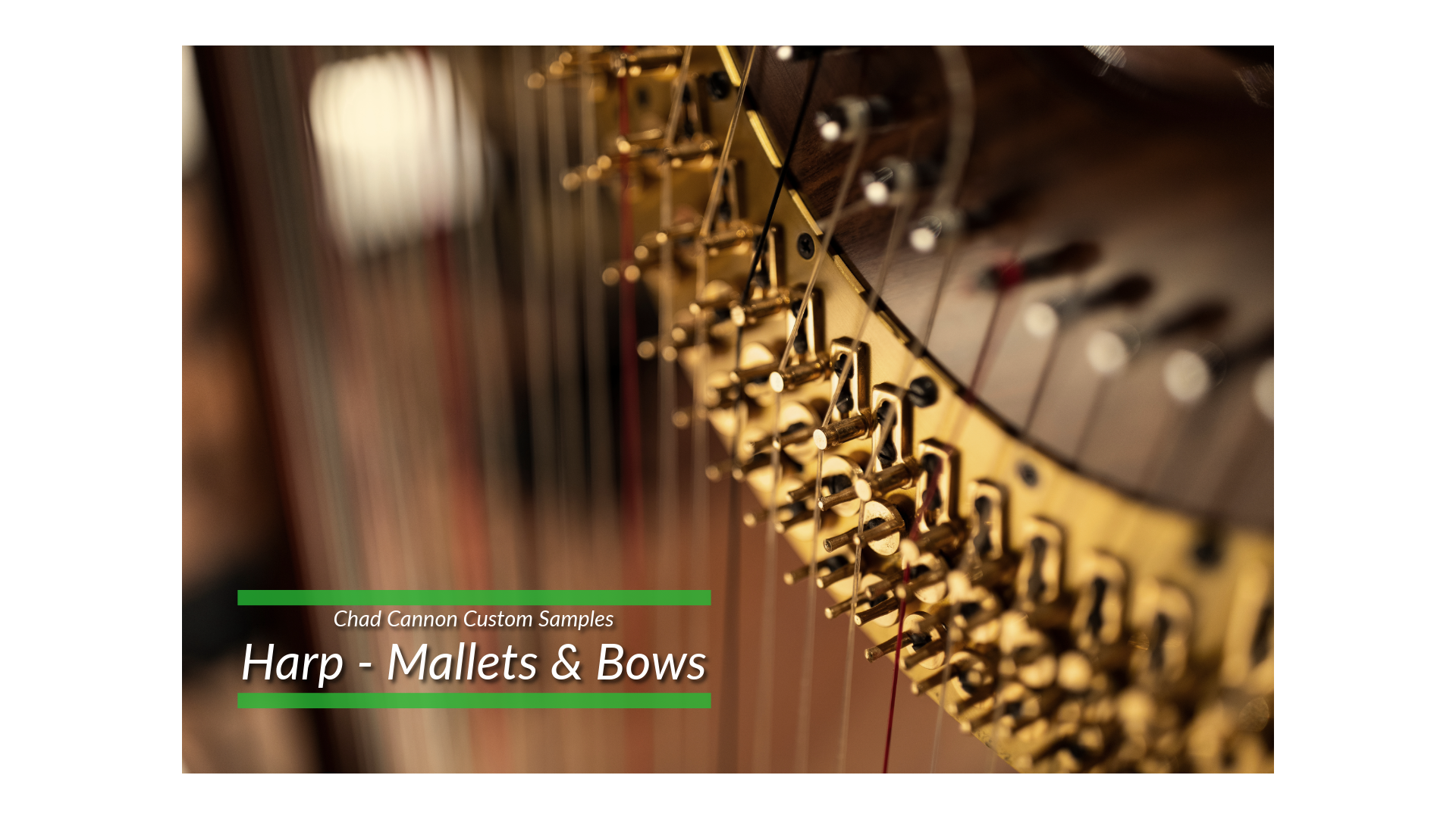 Chad Cannon Custom Samples - Harp - Mallets & Bows.png