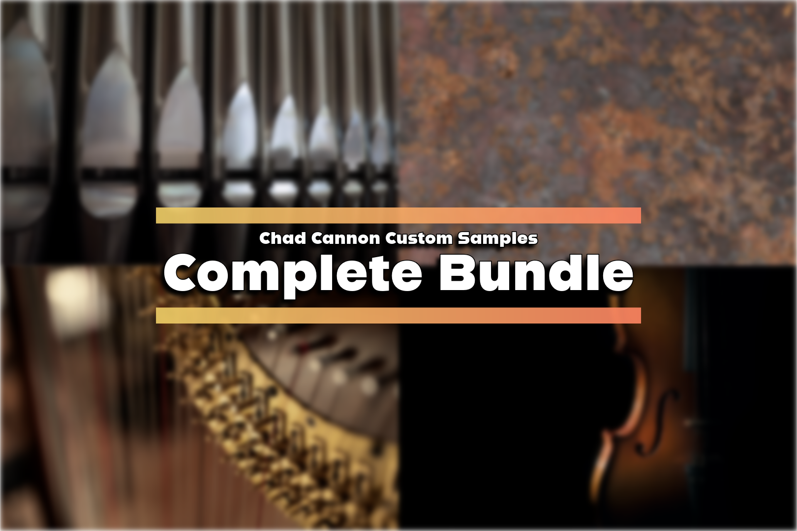 Chad Cannon Custom Samples – Complete Bundle