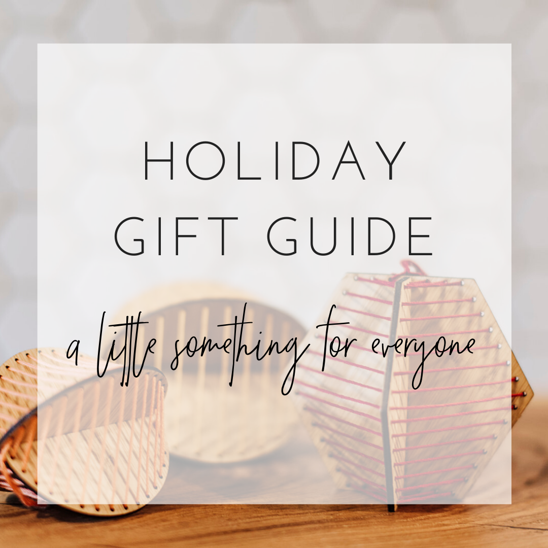 Holiday Gift Guide: A Little Something for Everyone
