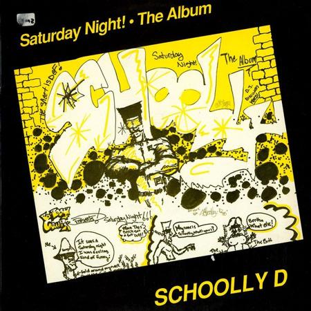 Schoolly D "Saturday Night - The Album" - Engineer, Mixer