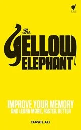 The Yellow Elephant by Tansel Ali Most helpful with: Memorization Techniques Page count: 212 Buy now for $8.79 AUD