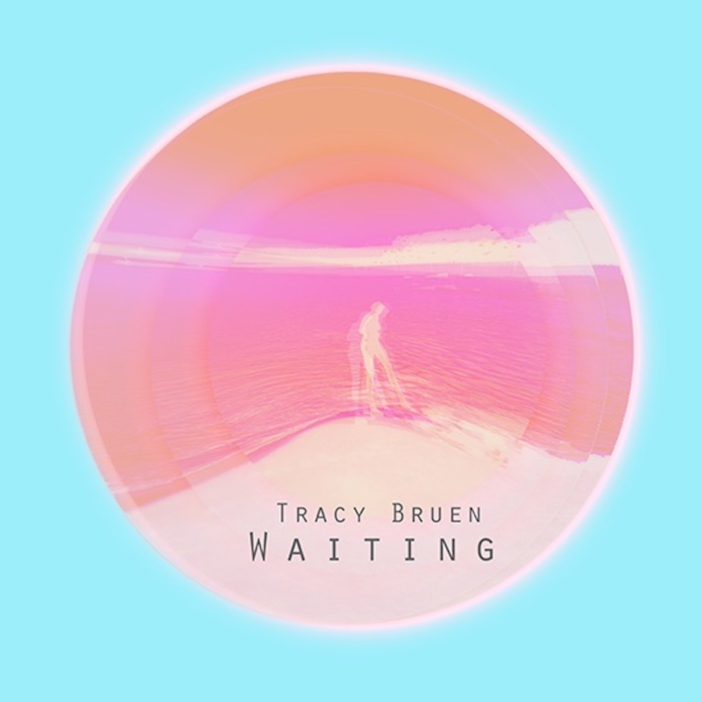 Tracy Bruen - Waiting