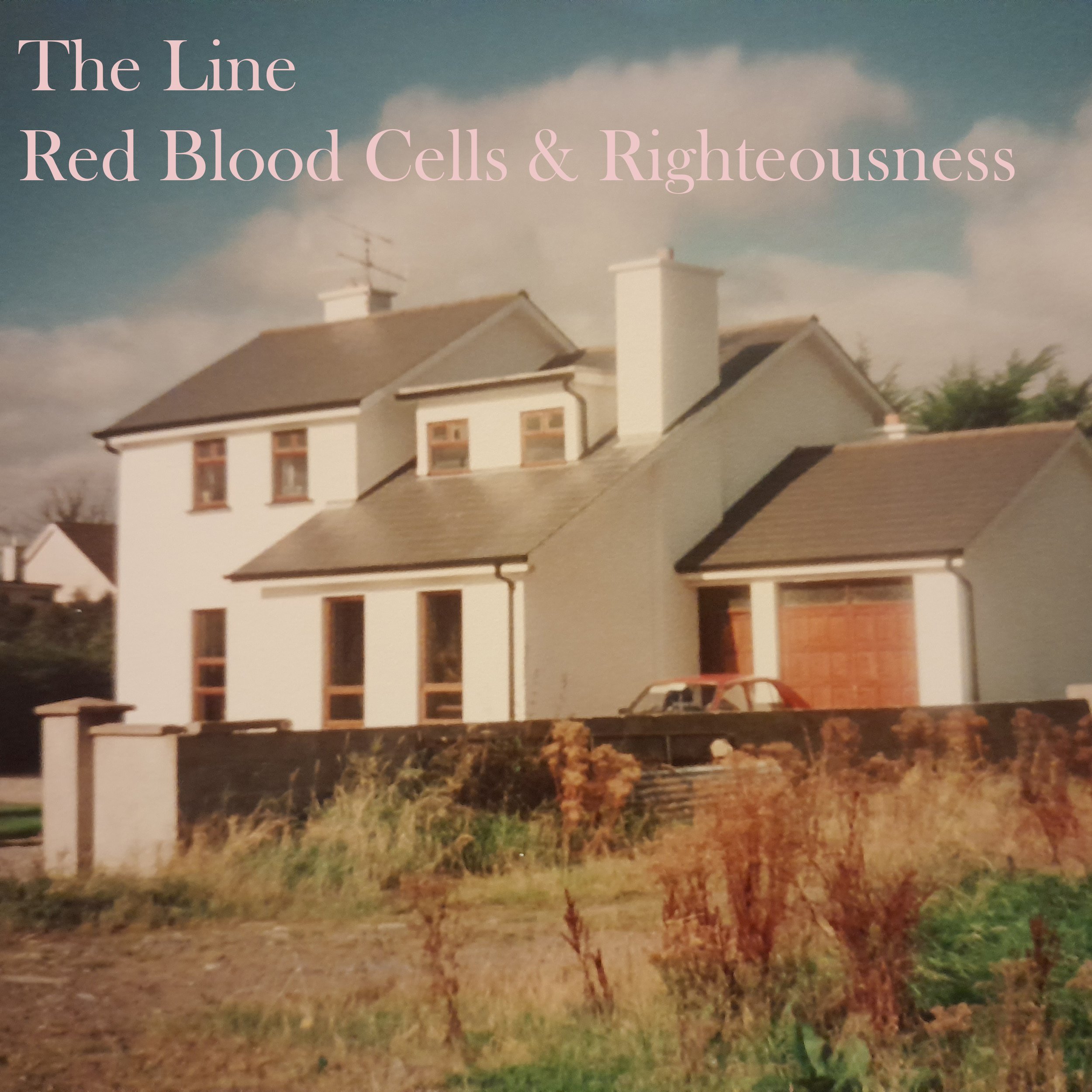 The Line - Red Blood Cells &amp; Righteousness