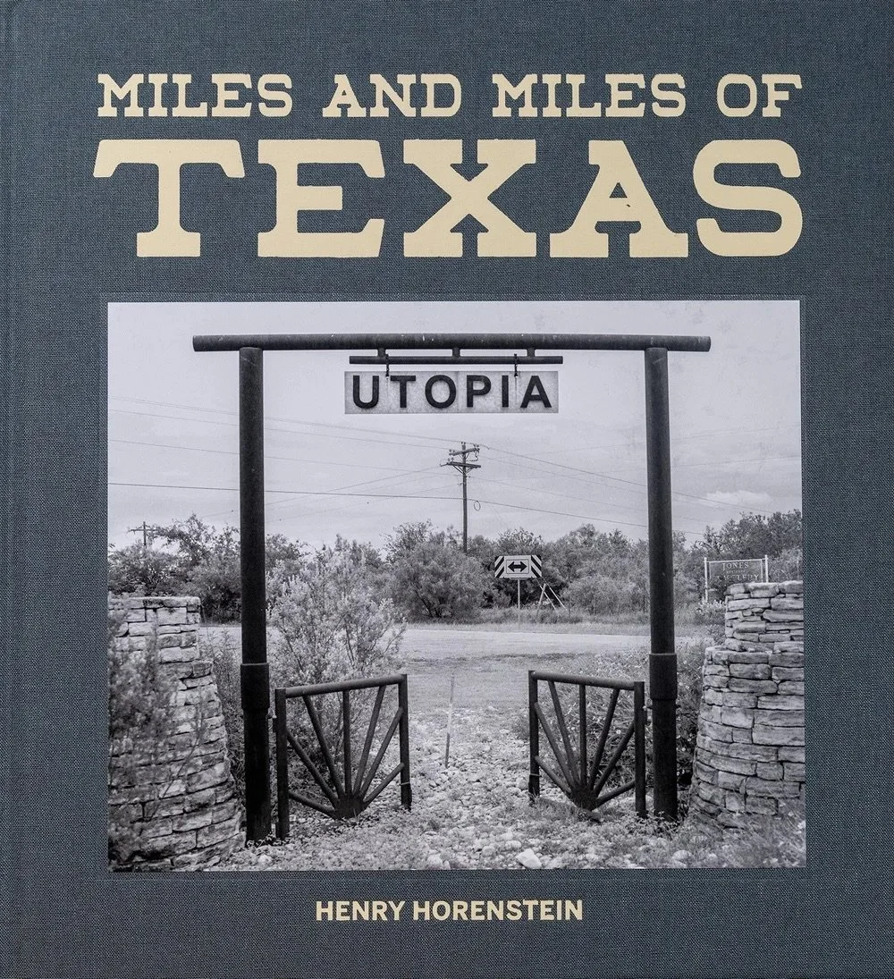 Miles and Miles of Texas by Henry Horenstein