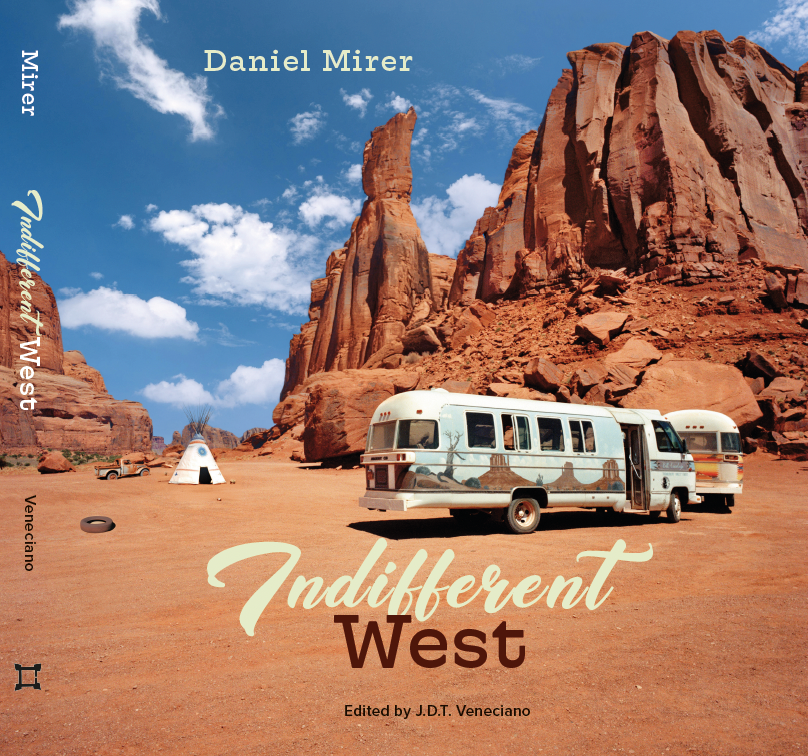 Indifferent West by Daniel Mirer