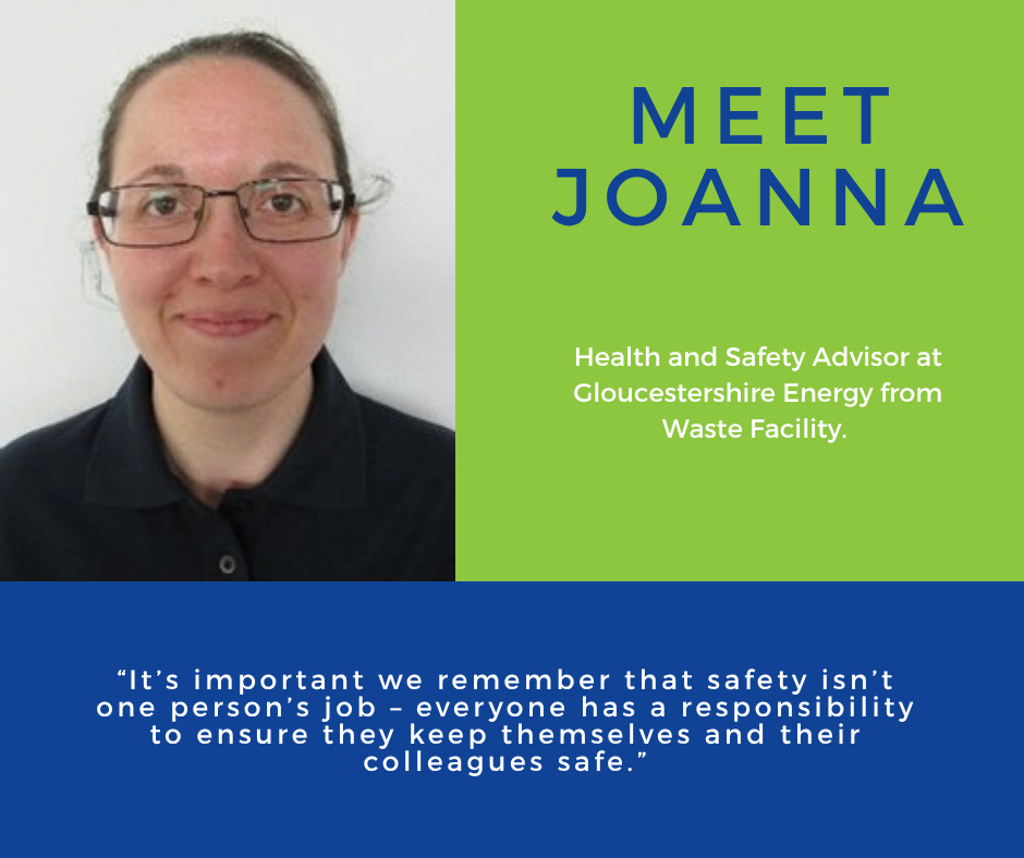 Meet Joanna, Health and Safety Advisor at Gloucestershire Energy from Waste Facility 