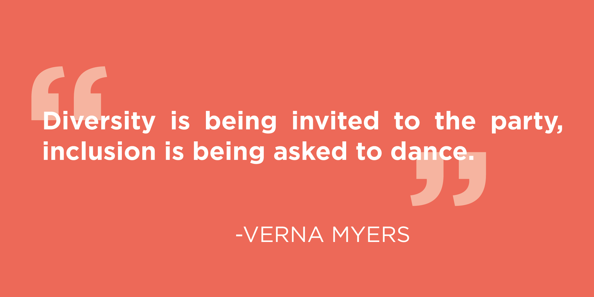 Verna-Myesr-Diversity-and-Inclusion-Quote.png