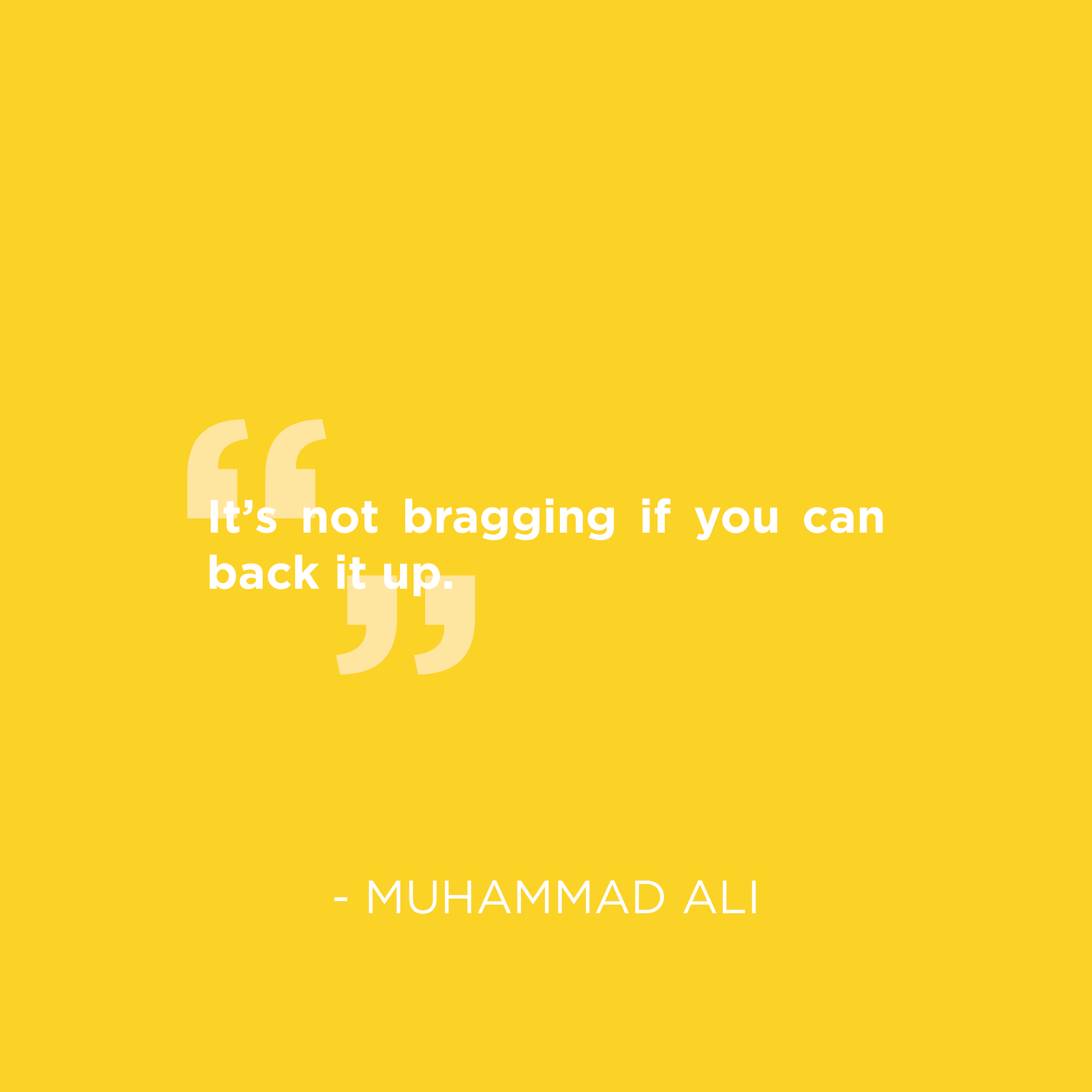 Muhammad Ali Bragging Quote.png