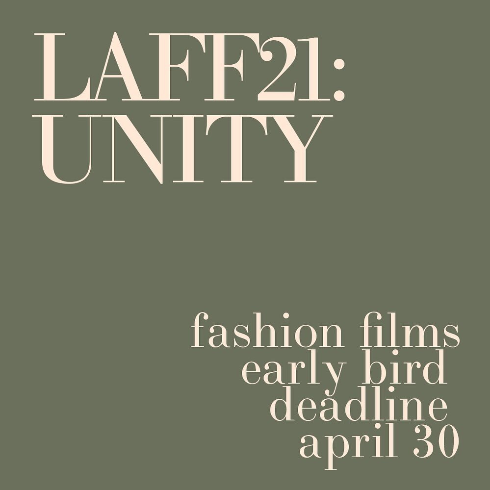 SUBMIT YOUR FILM early, beat the rush and get your work seen by our insiders network and the public via social, web, mailings, partners and private screenings.
⠀⠀⠀⠀⠀⠀⠀⠀⠀⠀⠀⠀
🎥 Submit @ link in bio 🖥️
⠀⠀⠀⠀⠀⠀⠀⠀⠀⠀⠀⠀
#lafashionfilmfest #lafashionfilmfes