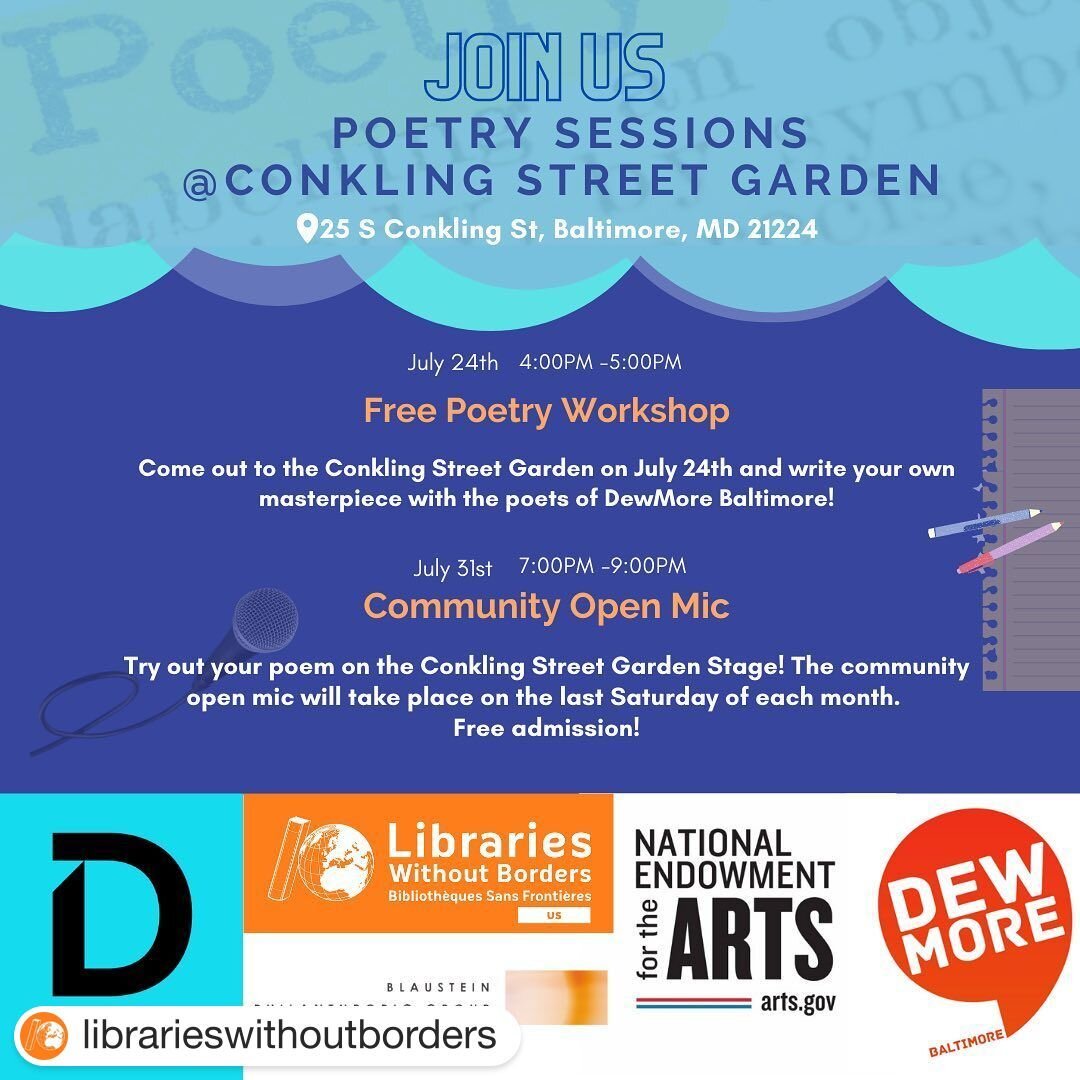 We are excited for this series of events organized by our grantees @librarieswithoutborders and @dewmorepoetry! The first event is a *Free* poetry workshop at the Conkling Street Garden, taking place this Saturday, July 24. Stay tuned for more update