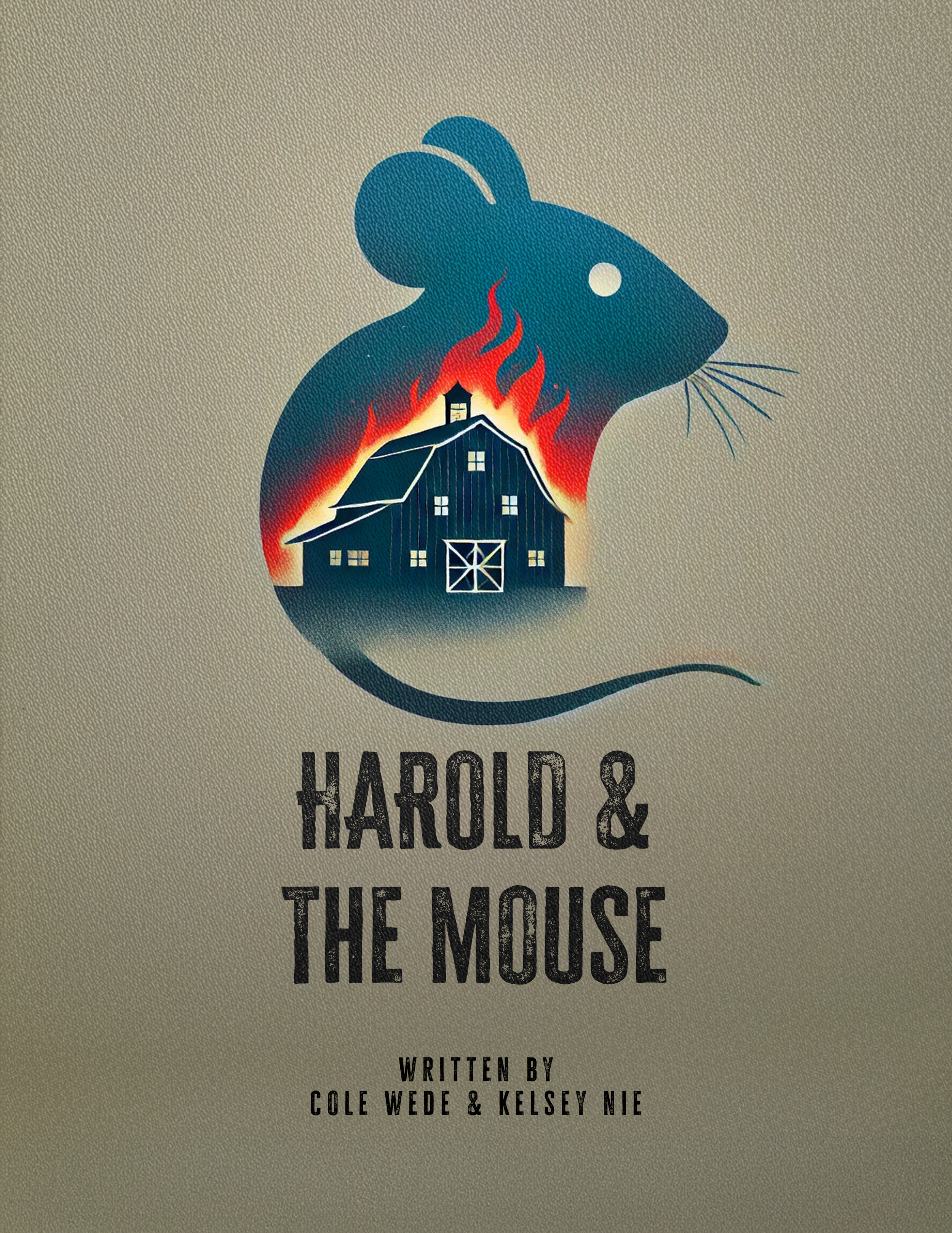 HAROLD & THE MOUSE (Copy)