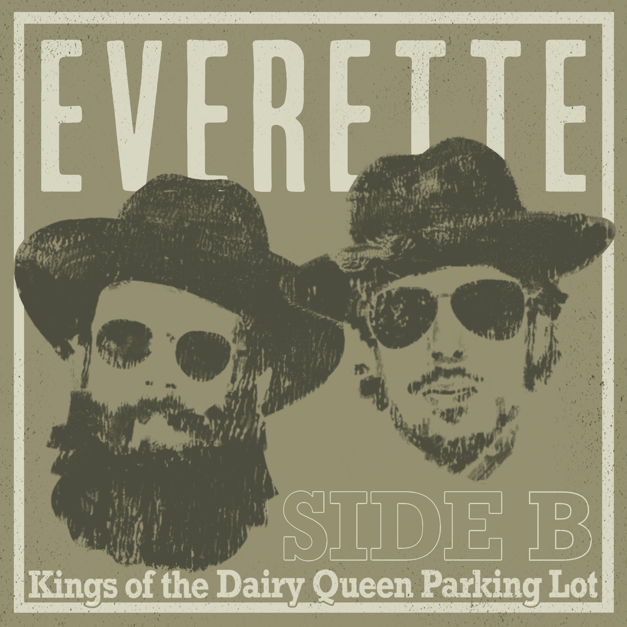 Everette_Kings of the Dairy Queen Parking Lot-Side B_CVR_3000x3000.jpg