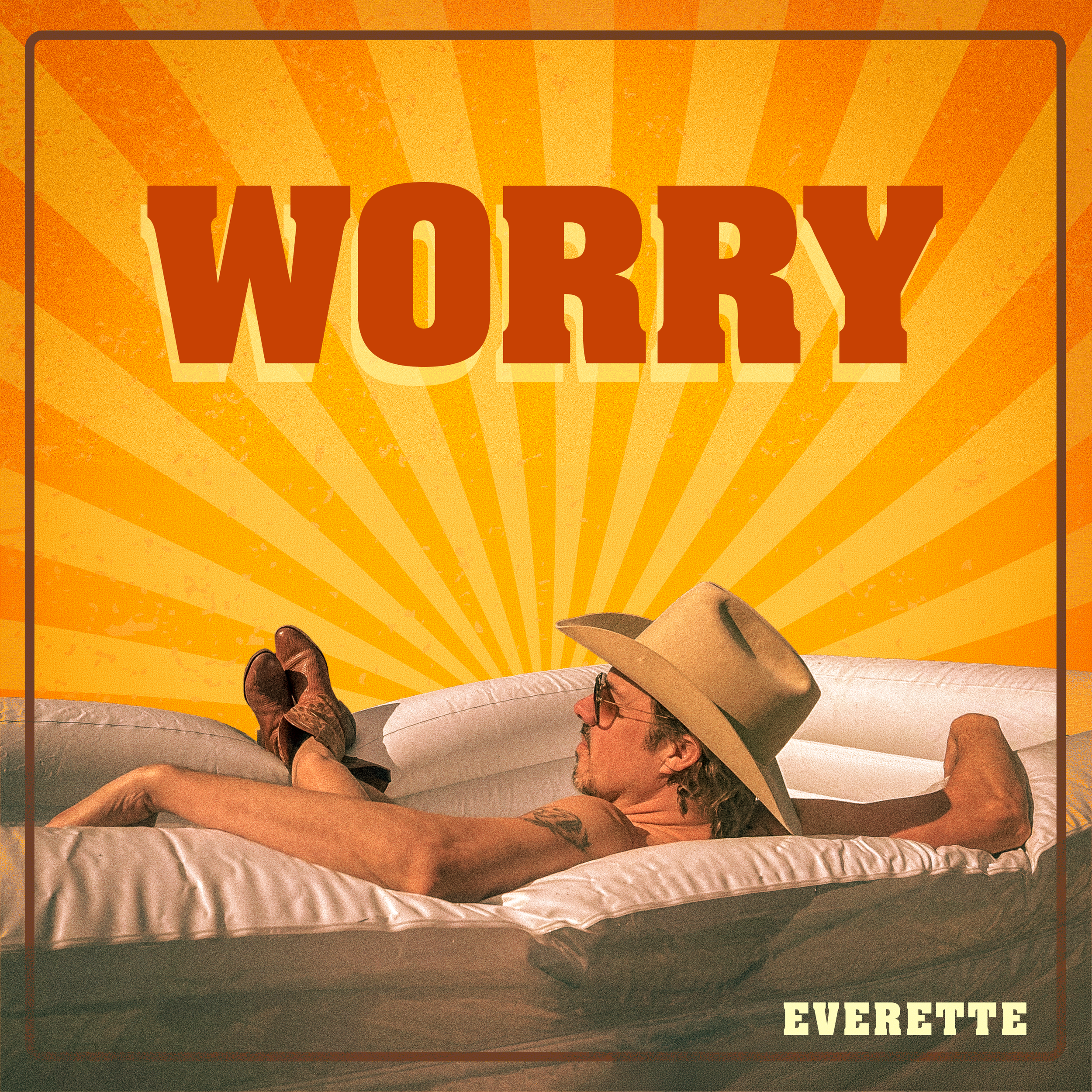 WORRY_EVERETTE_FINAL.png