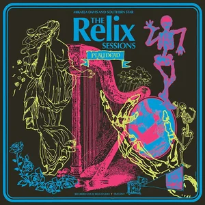 Mikaela Davis — Play Dead | The Relix Session (Limited Edition 2