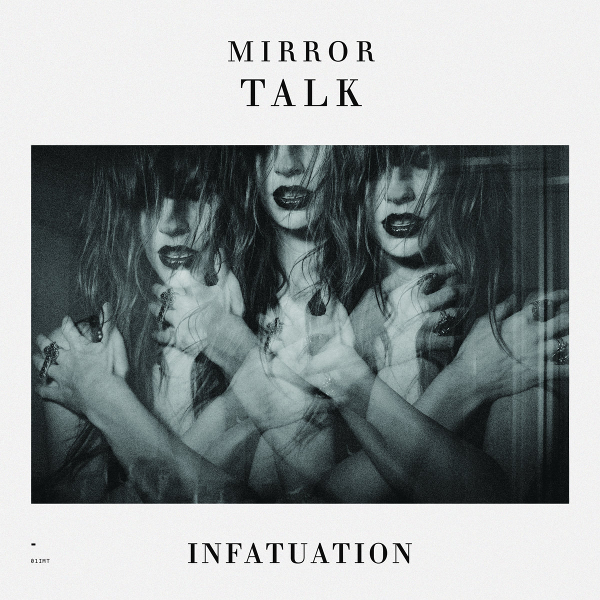 Mirror Talk | Infatuation