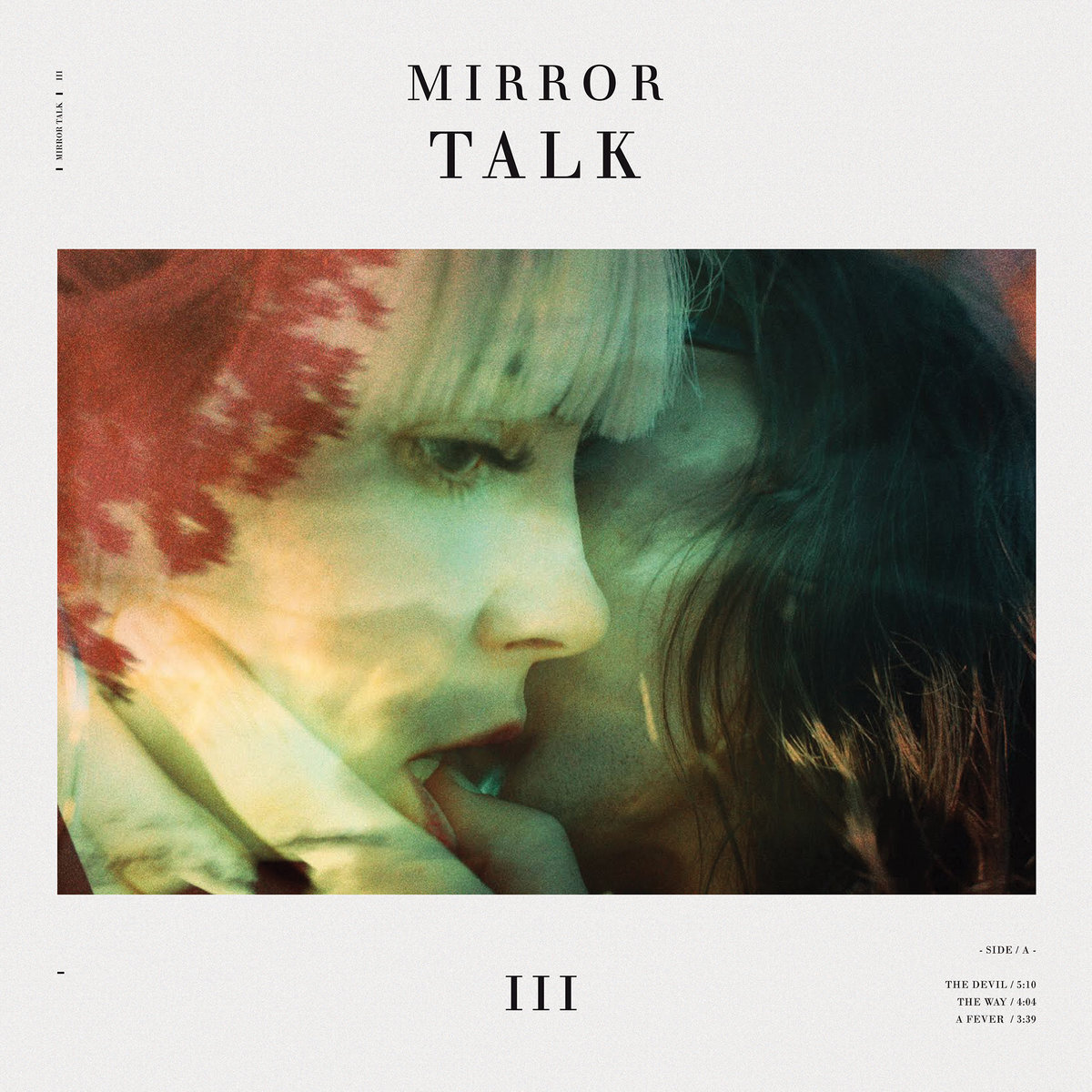 Mirror Talk | III