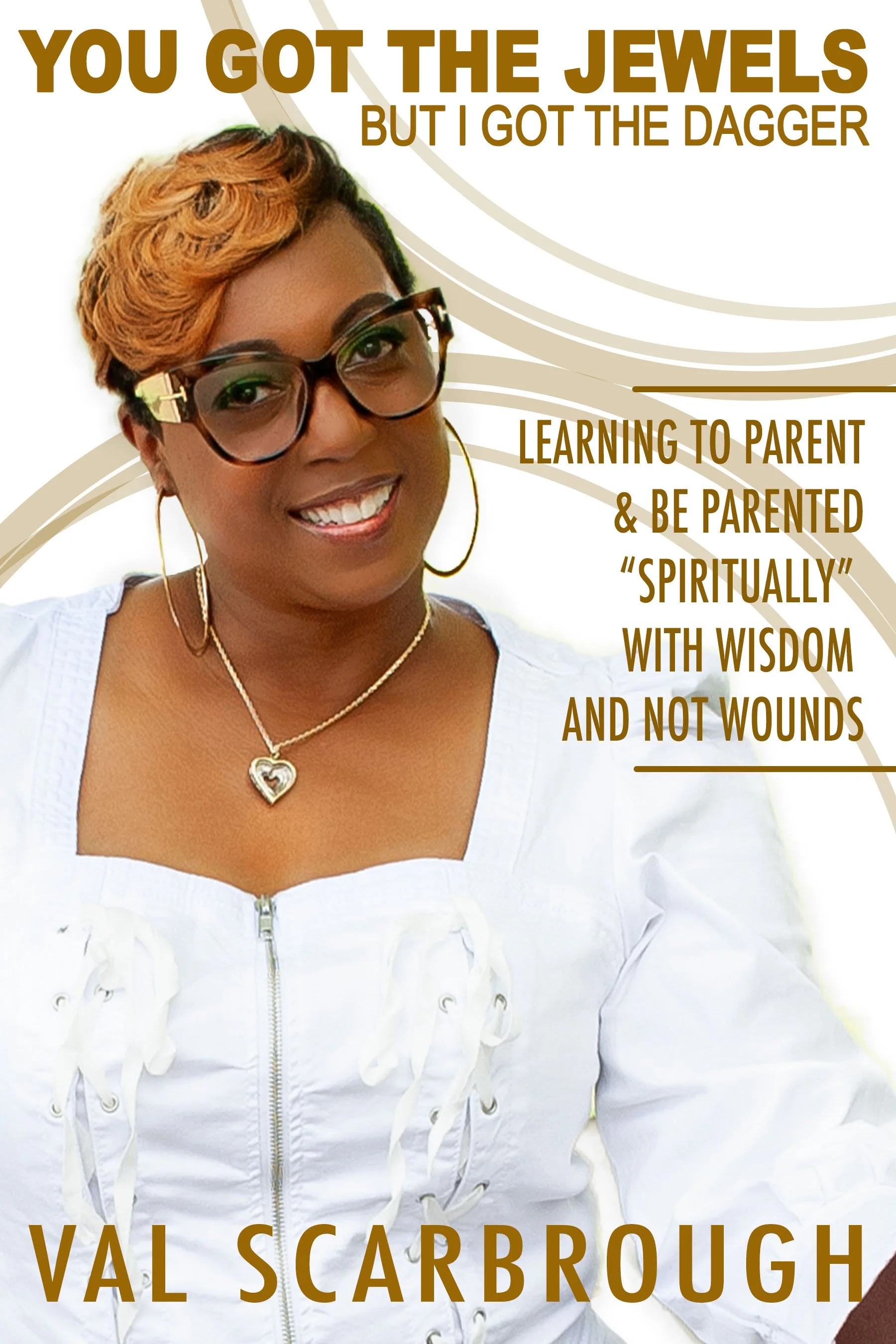 You Got the Jewels, I Got the Dagger