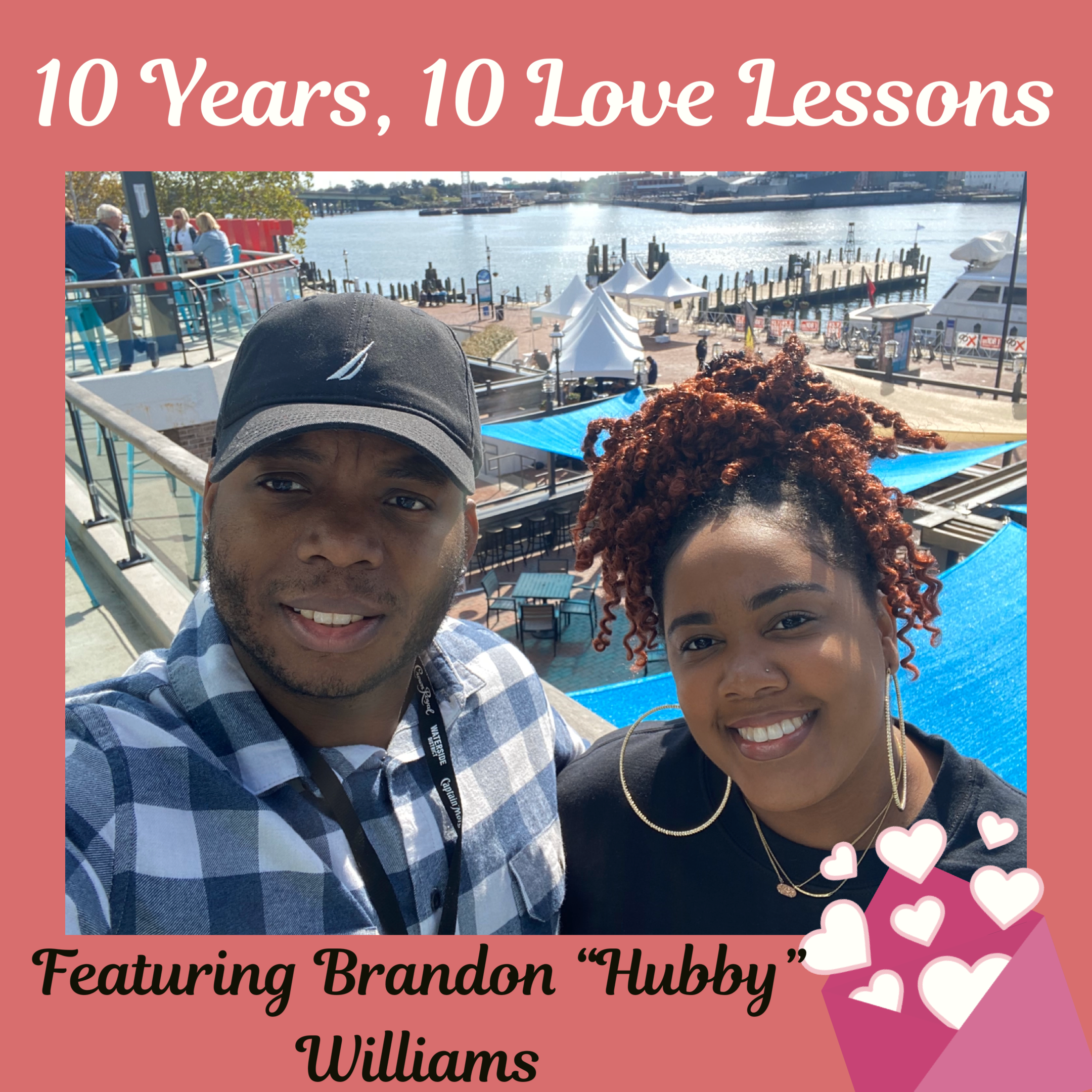 10 Years, 10 Love Lessons