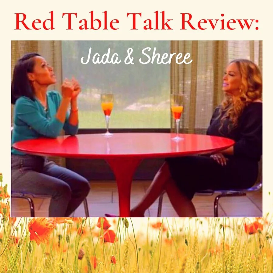 Jada Pinkett-Smith &amp; Sheree Fletcher talk their Blended Family- Red Table Talk Review