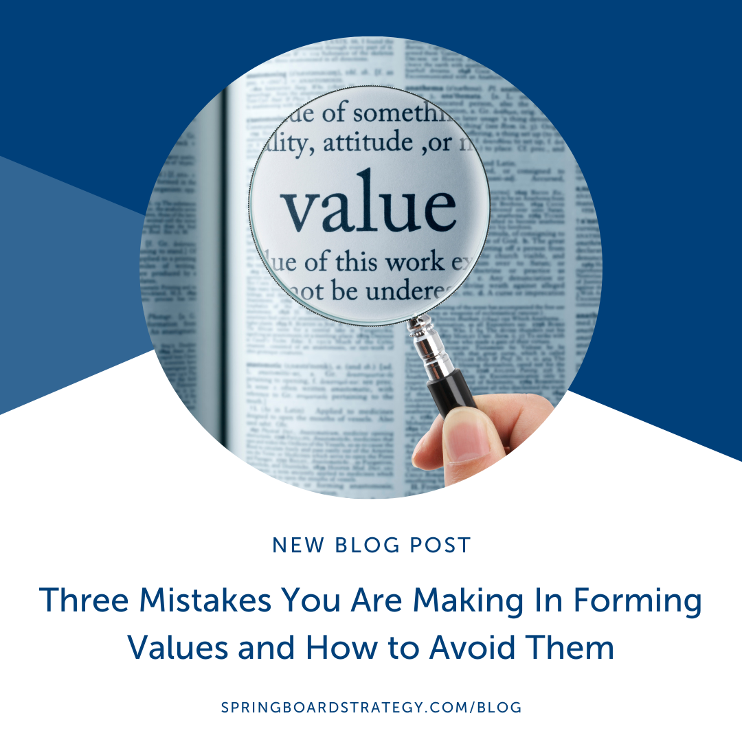 Three Mistakes You Are Making In Forming Values and How to Avoid Them ...