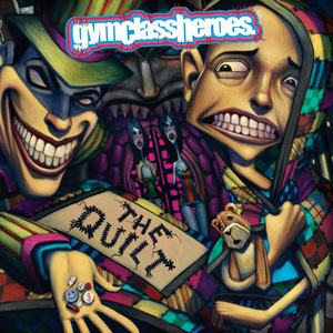 Gym Class Heroes - The Quilt.jpeg