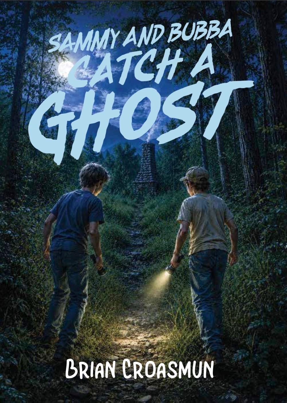 Sammy and Bubba Catch a Ghost