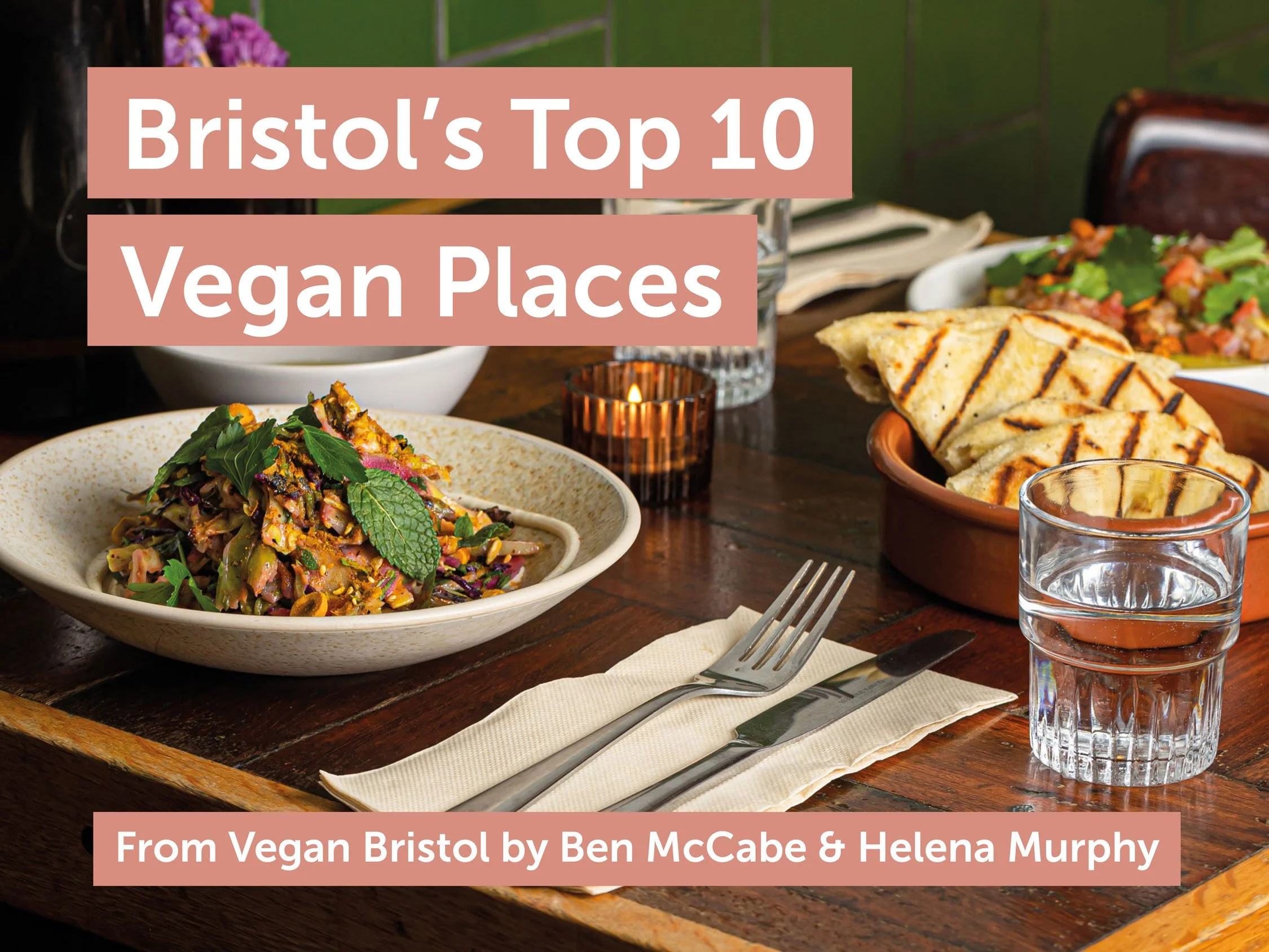 Bristol top 10 vegan places
