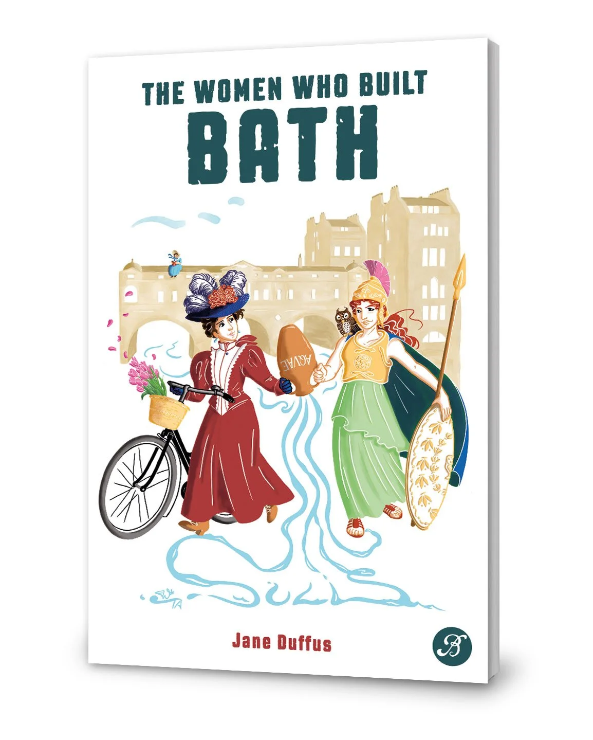 PRE-ORDER: The Women Who Built Bath (by Jane Duffus)