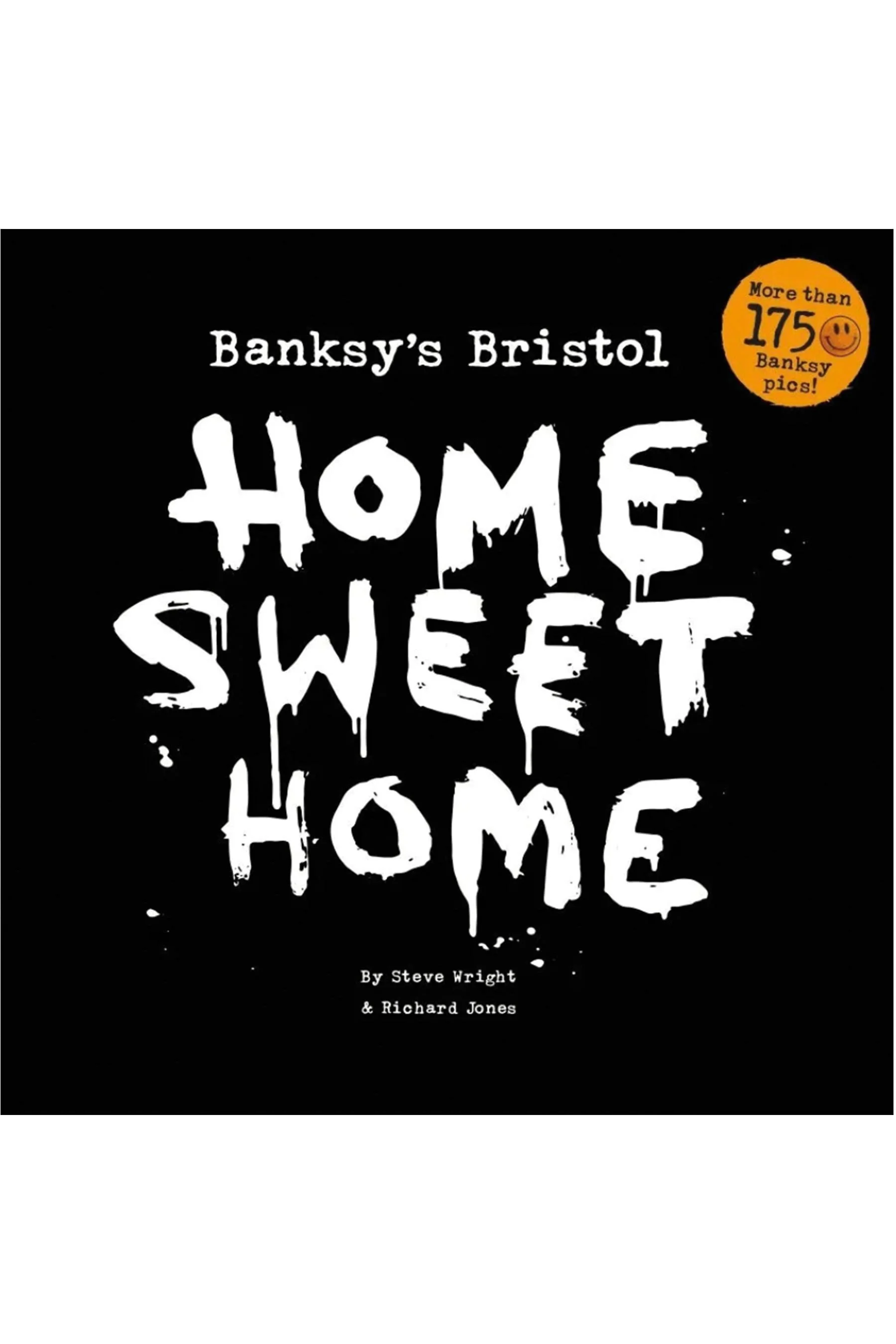 Banksy's Bristol: Home Sweet Home