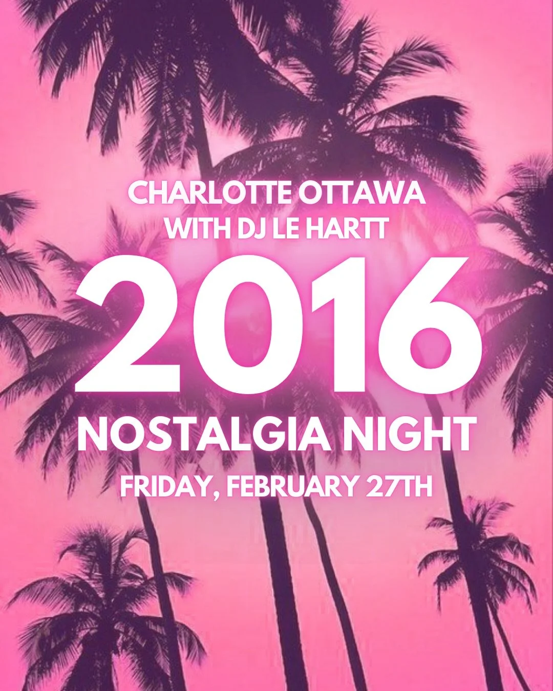 TONIGHT!!!! We&rsquo;re throwing it back to 2012&ndash;2018 for one night only with @le.hartt 💓✨ 
think pink drinks, peak Tumblr, VS body spray, polaroid walls, EOS, and the songs that raised you 📸🪩

FRIDAY, FEBRUARY 27TH 

cheap bar-rail cocktail