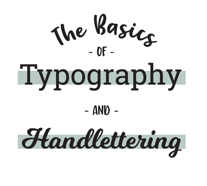 Introduction to Typography and Handlettering Workbook