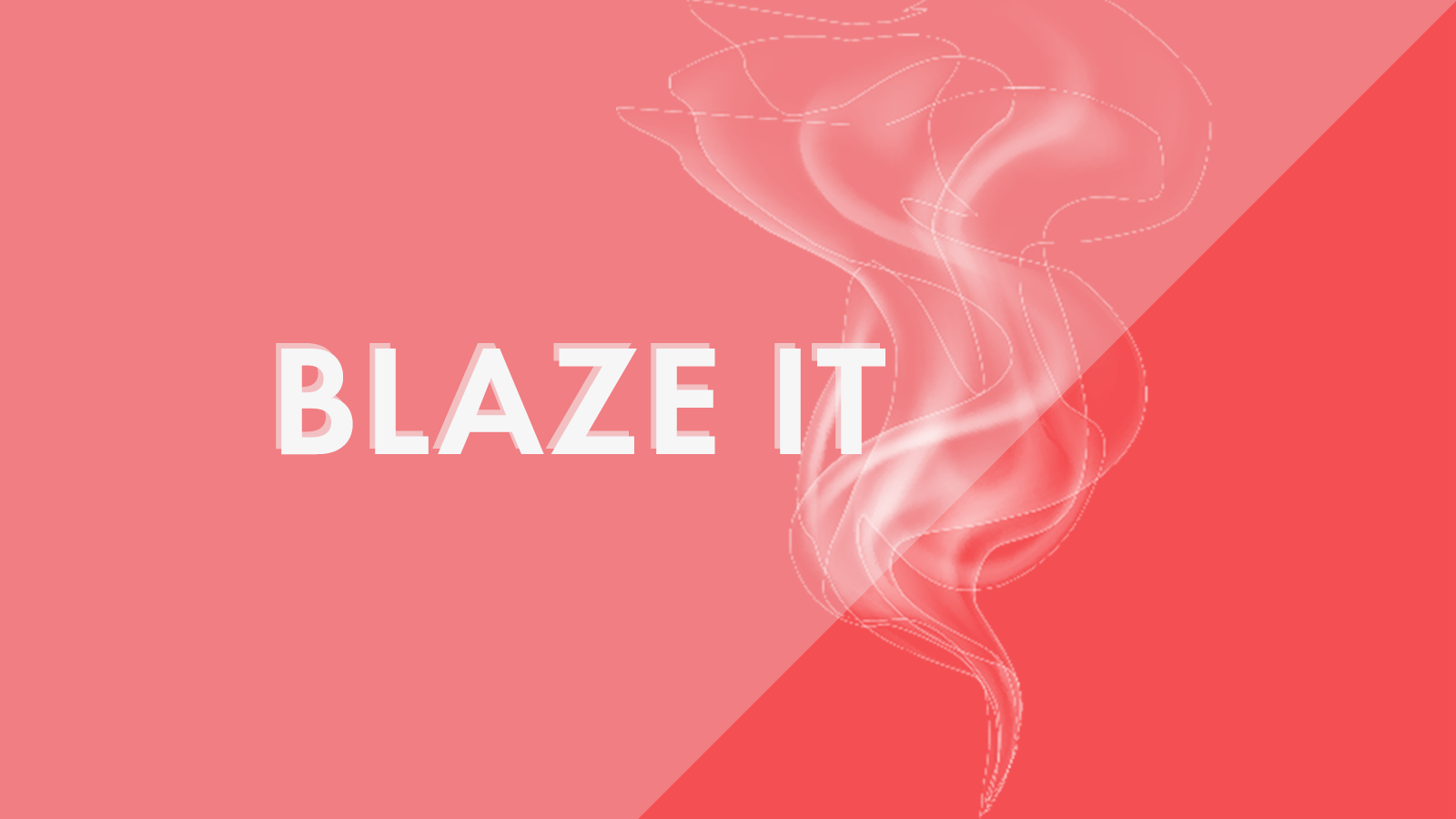 blaze it.png