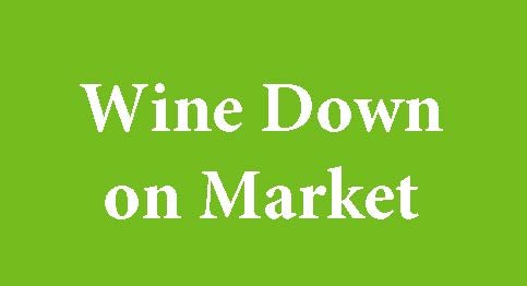 wine down on market.jpg