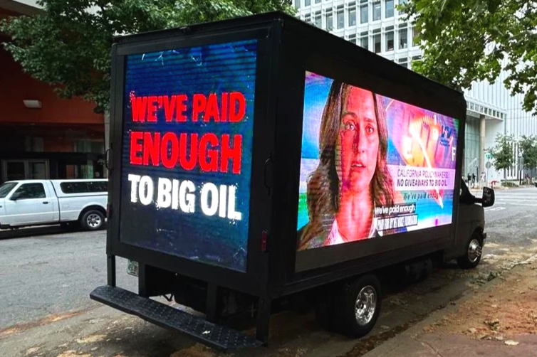 "No Big Oil" Campaign Targets Sacramento Residents and Legislation