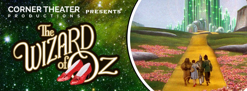 The Wizard Of Oz Corner Theater Productions
