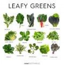 Eat greens to prevent various health conditions.