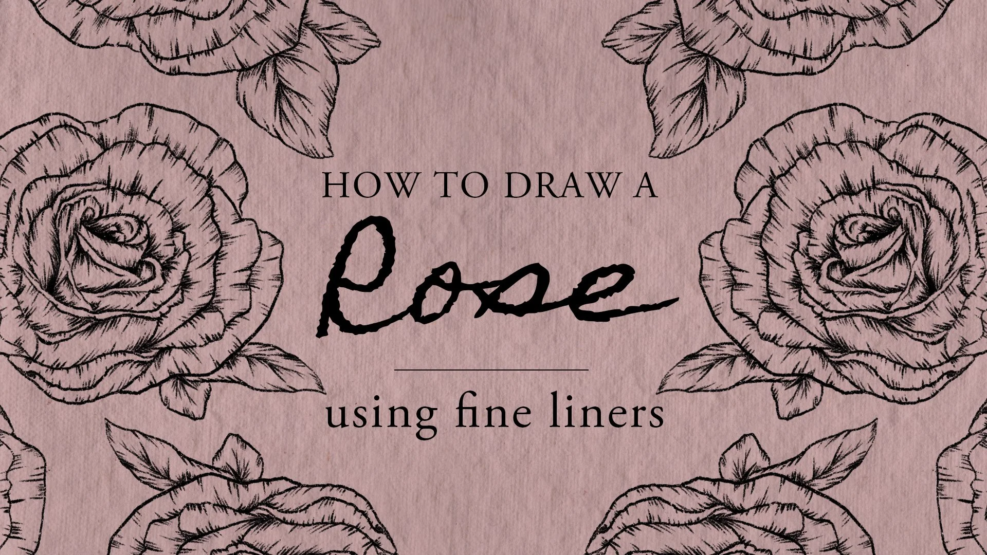 Learn How to Draw a Realistic Line Art Rose for Valentine's Day - Real Time Video Tutorial