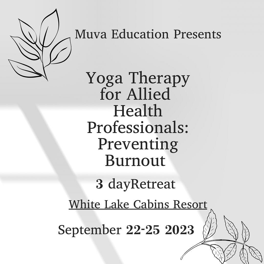 ✨RETREAT✨
Yoga Therapy for Allied Health Professionals: Preventing Burnout
.
September 22-25 2023 White Lake Cabins Resort 
.
Yoga and fitness professionals welcome!
.
Includes: 3 nights accommodations, yoga Nidra practices, Yoga and meditation pract