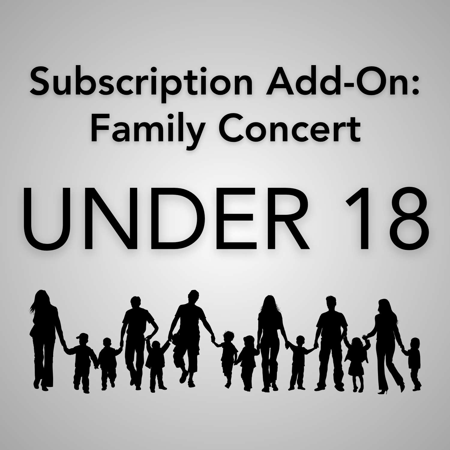 Family Concert Add-On UNDER 18 - cover image.png