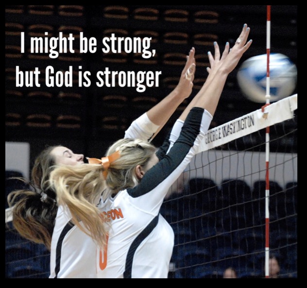 I Might Be Strong, But God is Stronger