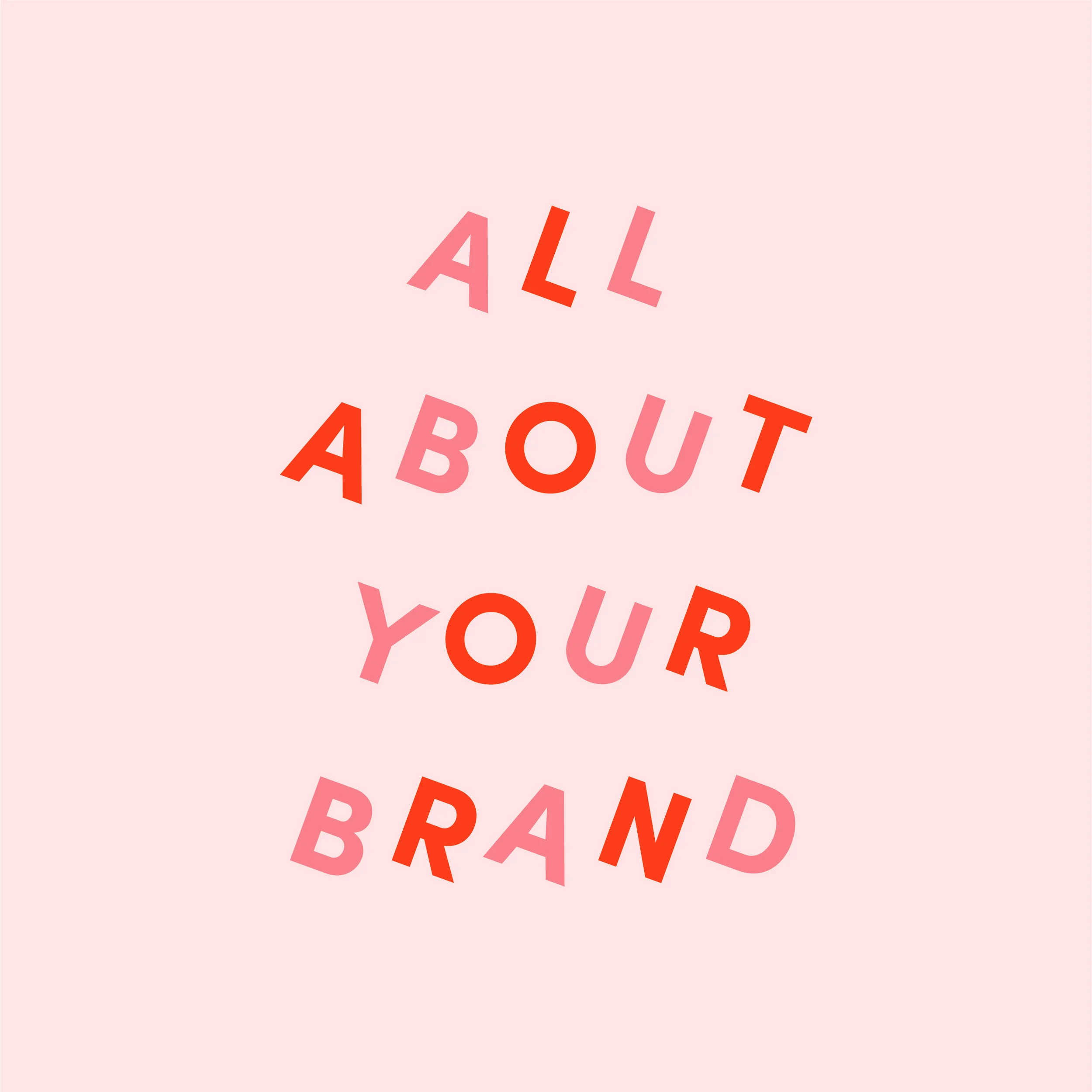 All about your brand-01-01-01.jpg