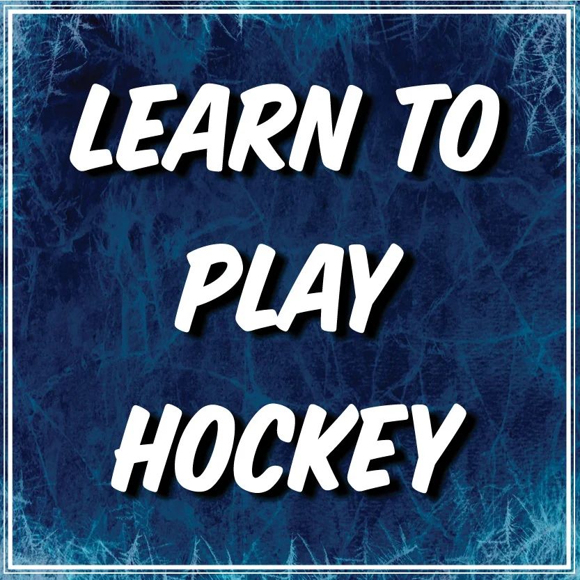 Learn to Play Hockey Mondays