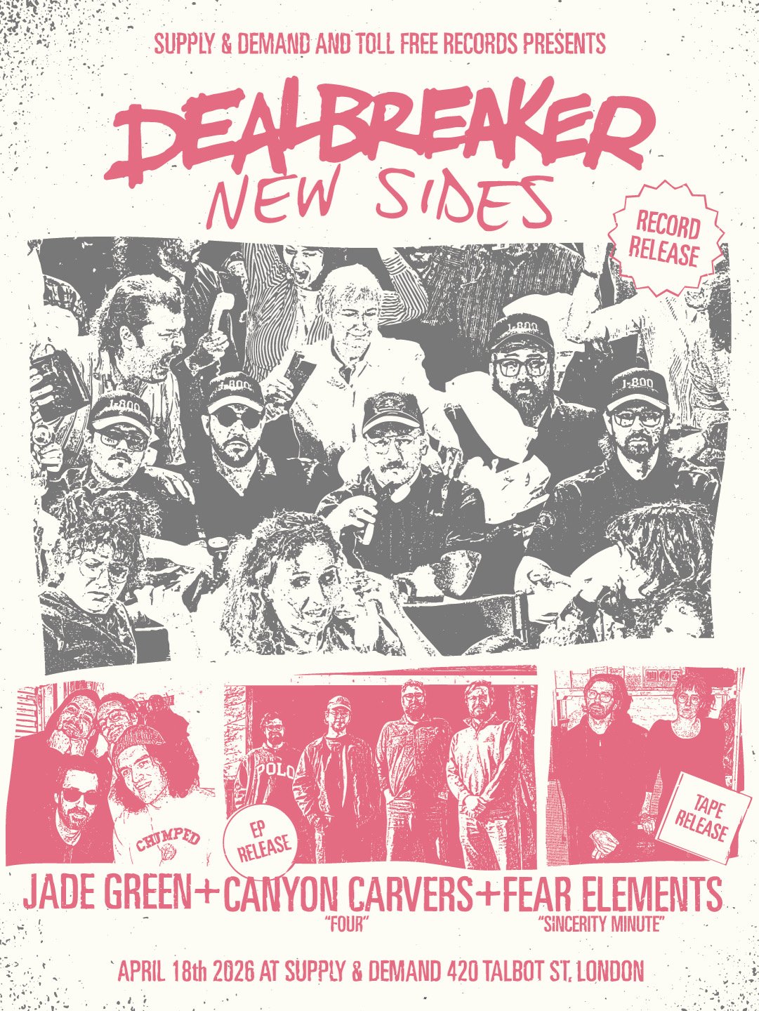 Admit One (1) to Dealbreaker Record Release