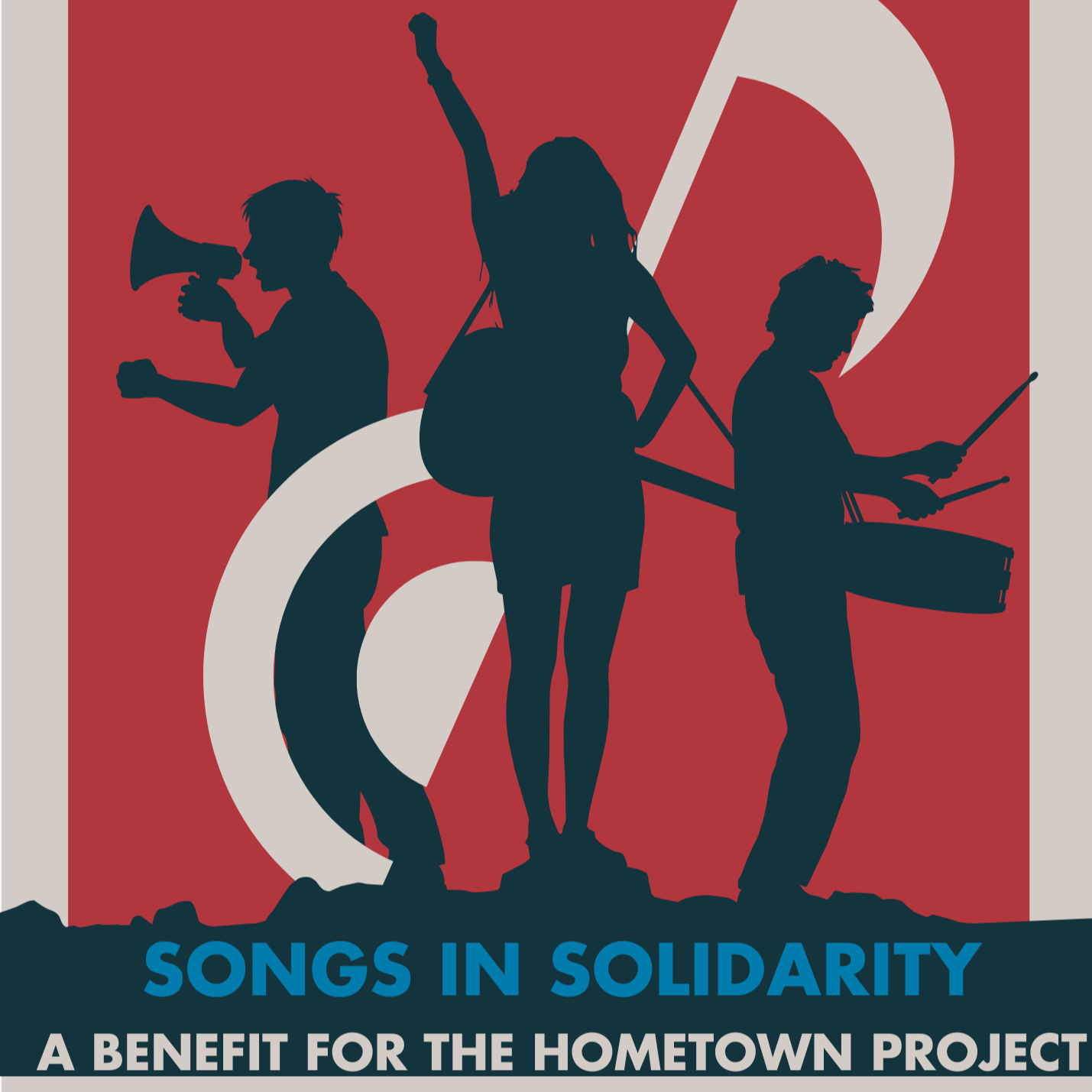 Songs in Solidarity: A Benefit for The Hometown Project