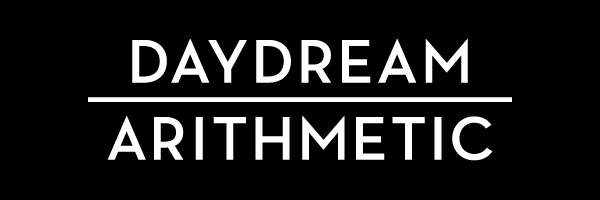 Daydream Arithmetic