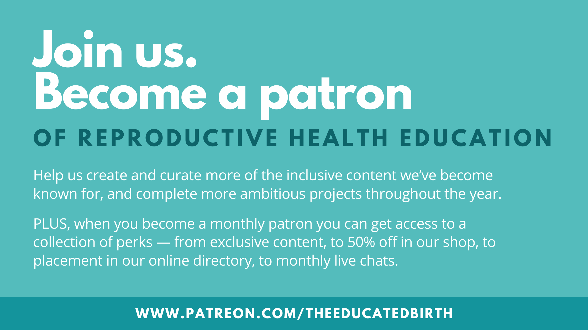 Join us. Become a patron of reproductive health education.