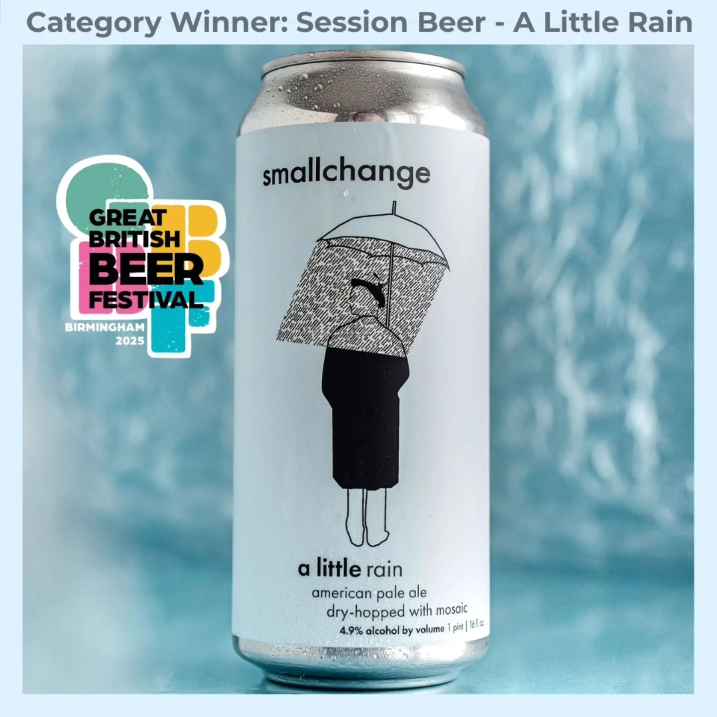 Excited to announce that A Little Rain is the @campaignforrealale Category Winner for Session Beer at this year's Great British Beer Festival!

Thanks to our friends at @neraxcaskfestivals for getting the beer across the pond.

You can pick some up t