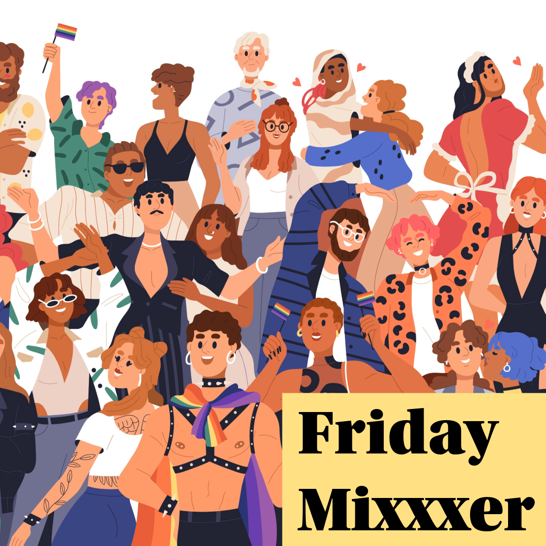 Friday All-Gender Mixxxer