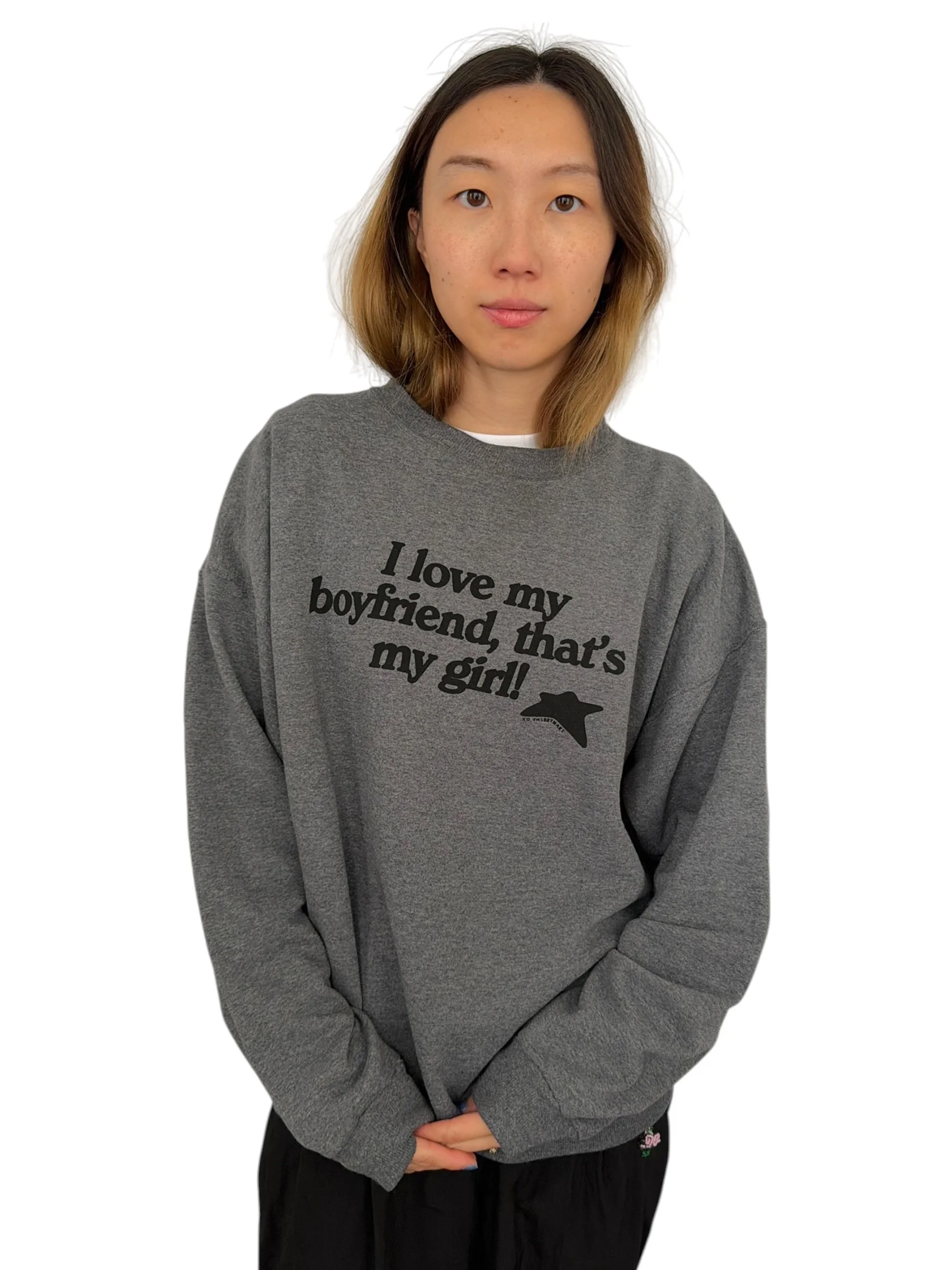 I Love My Boyfriend, That's My Girl! Sweatshirt - L